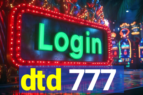 dtd 777
